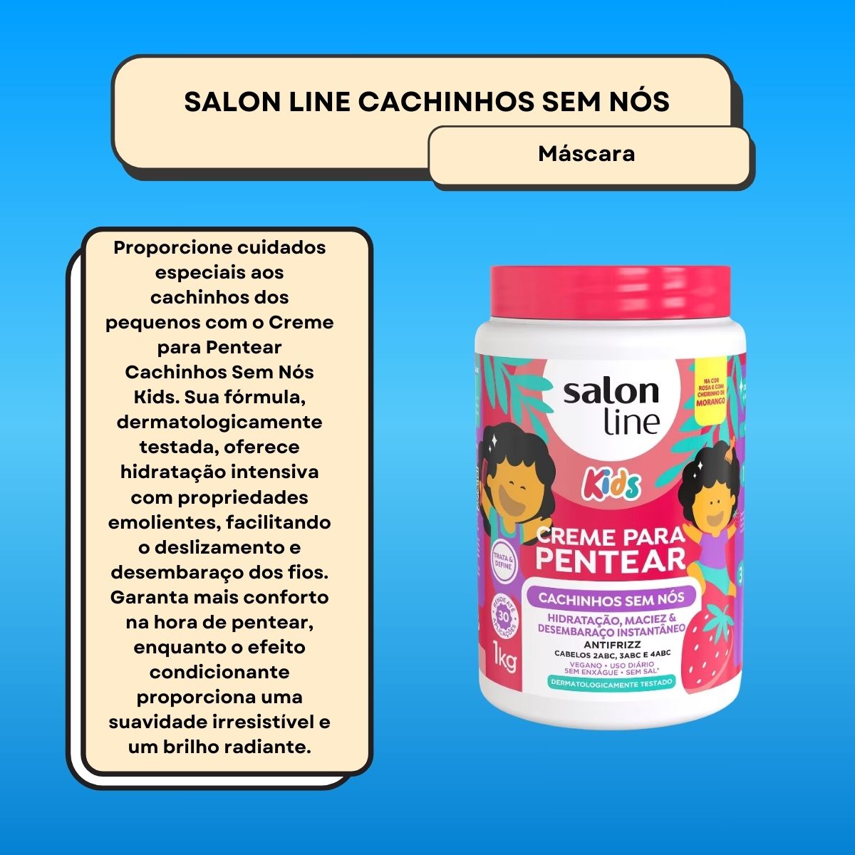 Creme de Pentear Salon Line Cachinhos Sem Nós Kids 1 Kg