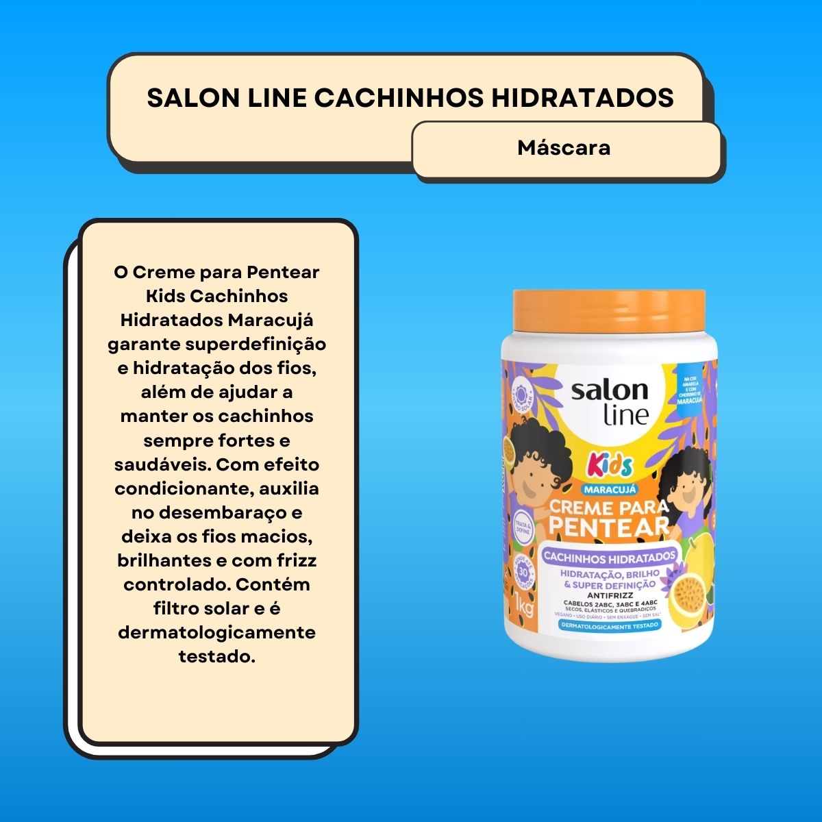 Creme de Pentear Salon Line Cachinhos Hidratados Kids 1 Kg