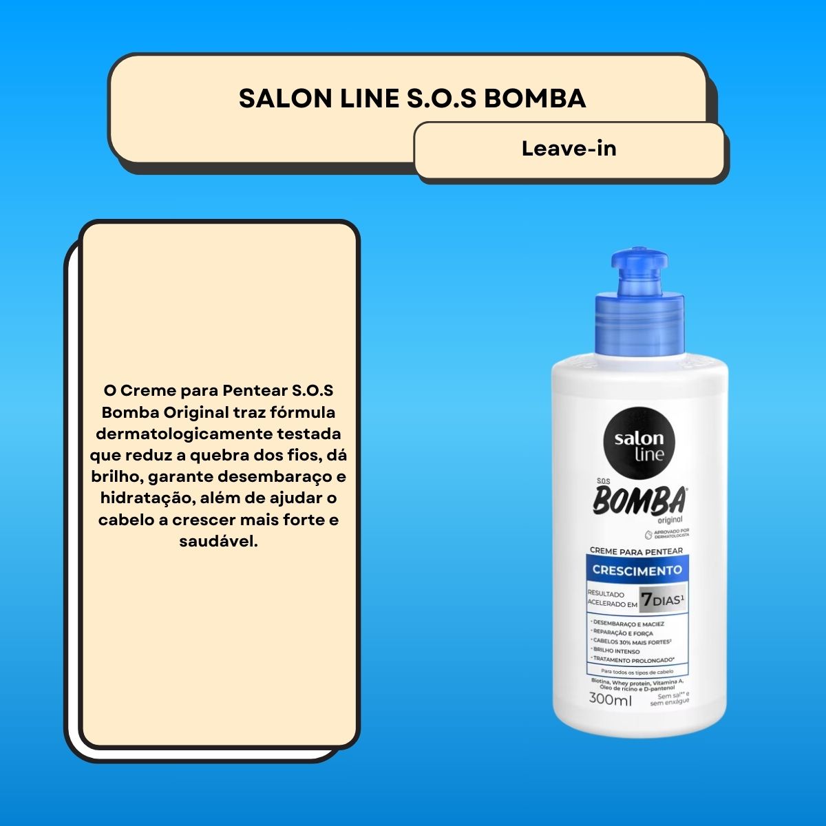 Creme de Pentear Salon Line SOS Bomba Original 300 ml