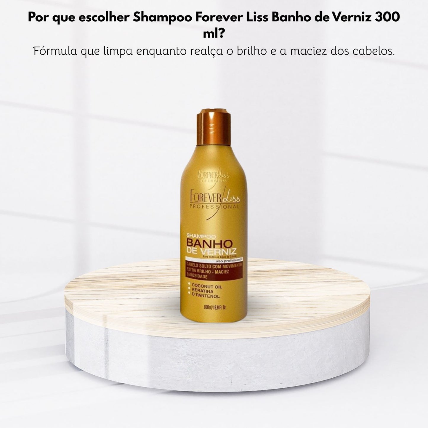 Shampoo Forever Liss Banho de Verniz 300 ml