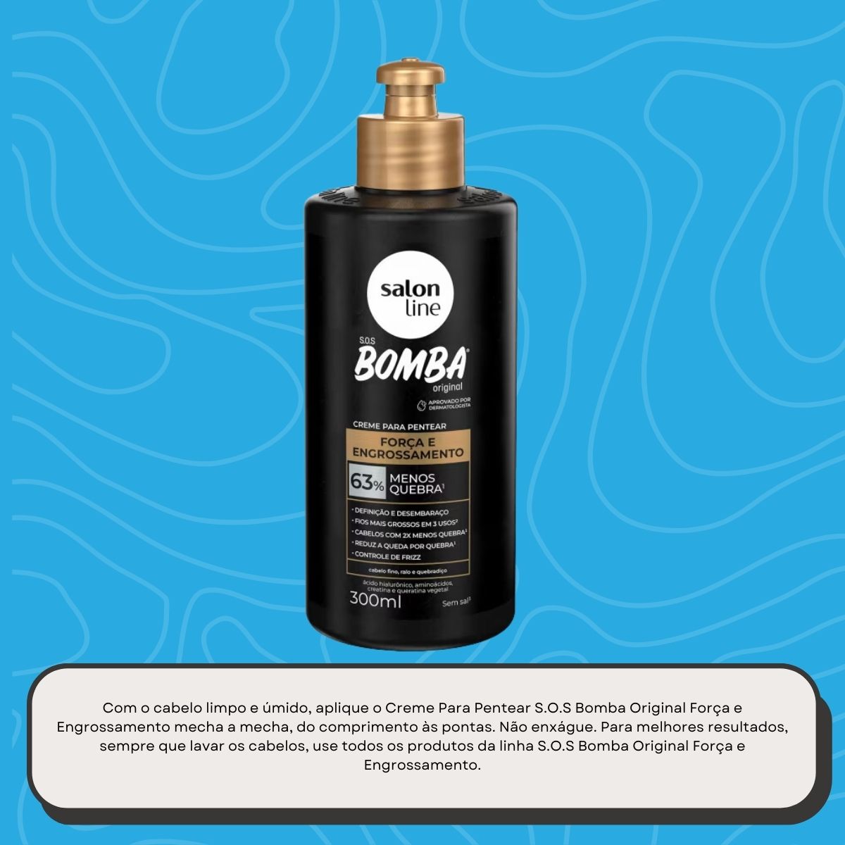 Creme de Pentear Salon Line SOS Bomba Força 300 ml