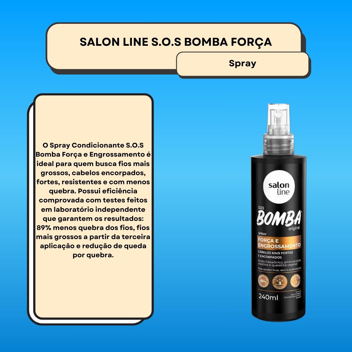 Salon Line SOS Bomba Força Spray Condicionante 240 ml