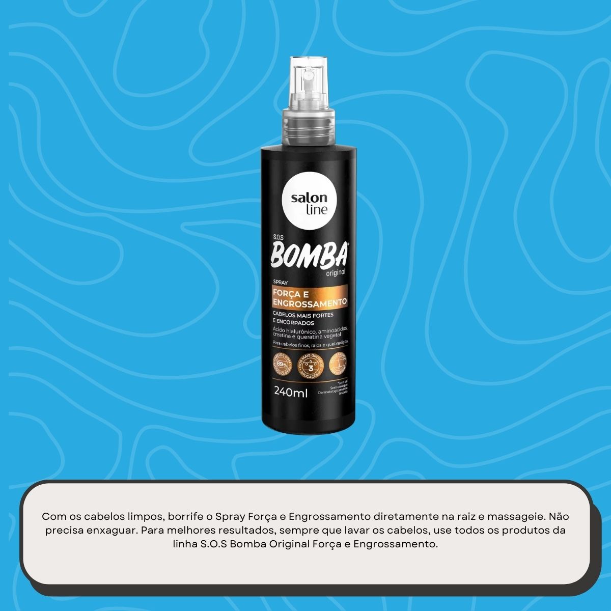 Salon Line SOS Bomba Força Spray Condicionante 240 ml