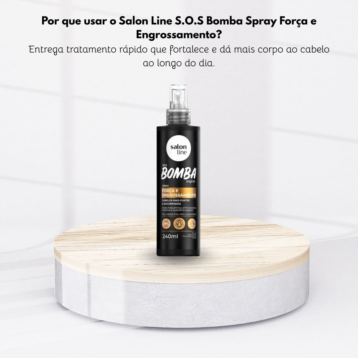 Salon Line SOS Bomba Força Spray Condicionante 240 ml