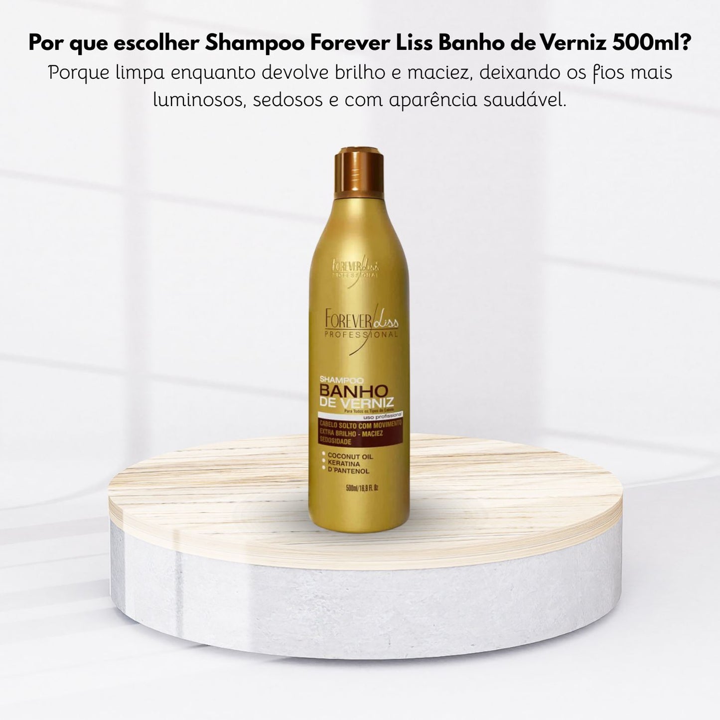 Shampoo Forever Liss Banho de Verniz 500 ml