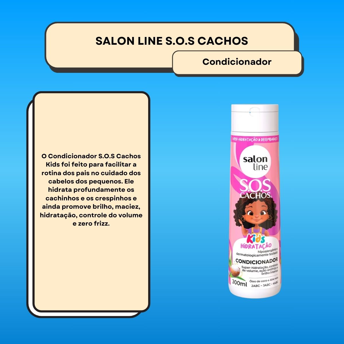 Condicionador Salon Line SOS Cachos Kids Hidratação para Cabelo Cacheado 300 ml