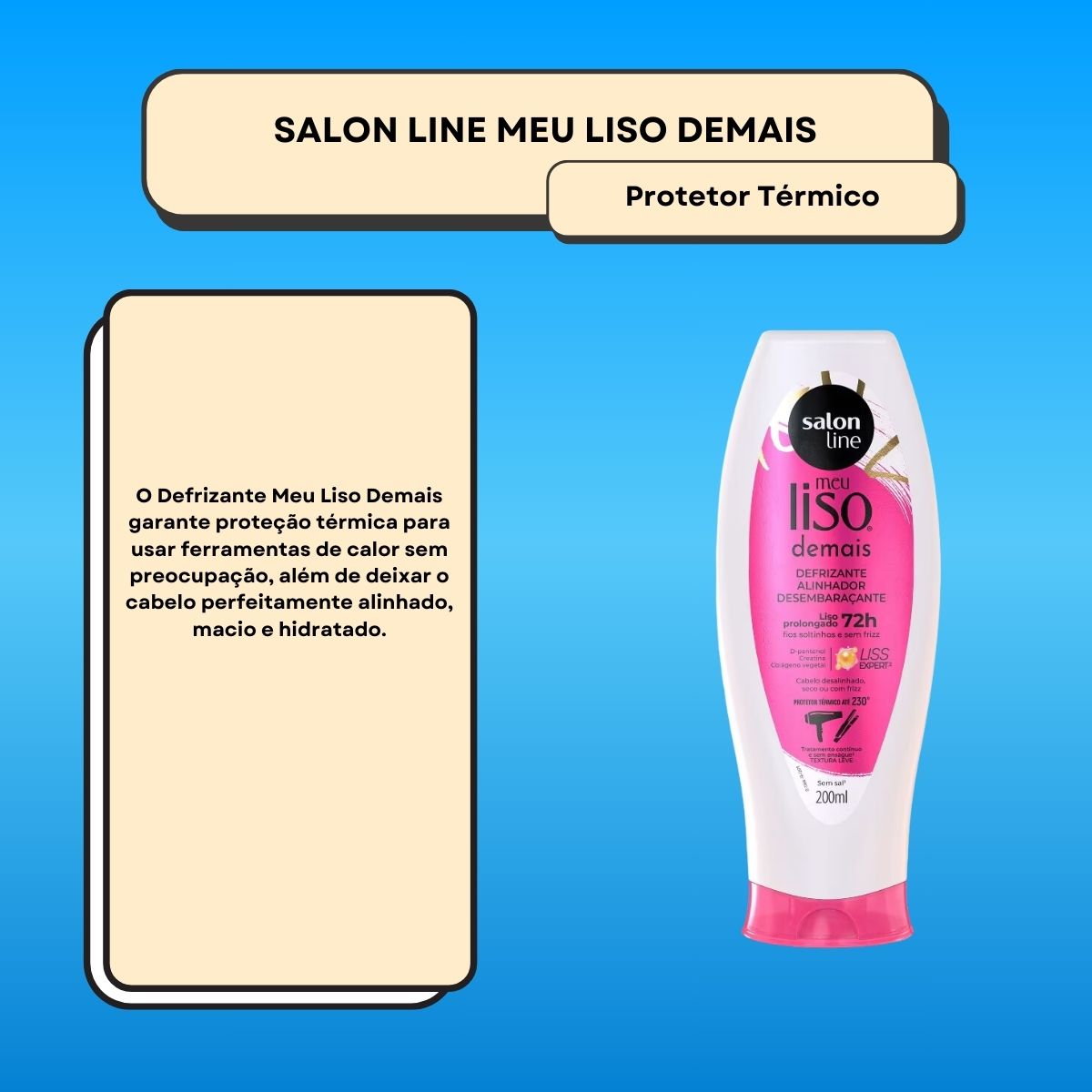 Protetor Térmico Salon Line Meu Liso Demais Defrizante 200 ml