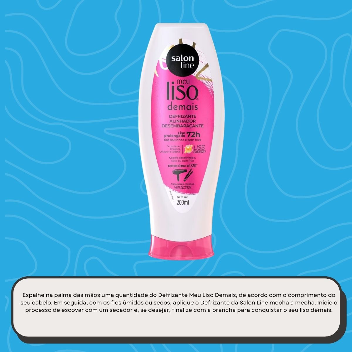 Protetor Térmico Salon Line Meu Liso Demais Defrizante 200 ml