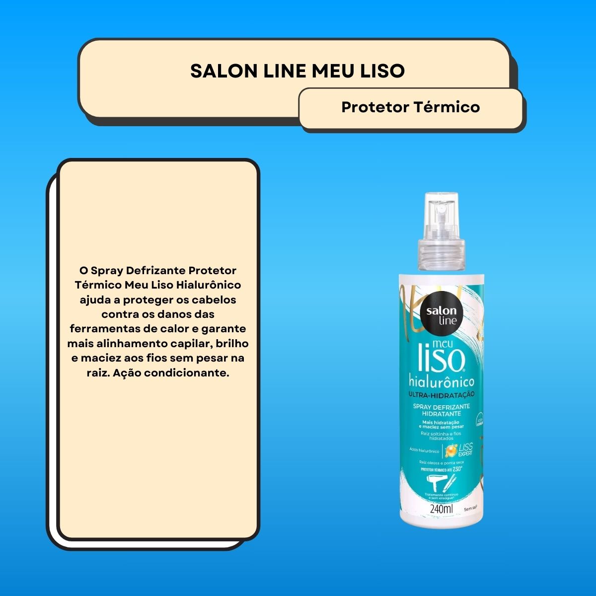 Spray Salon Line Meu Protetor Térmico Hialurônico 240 ml