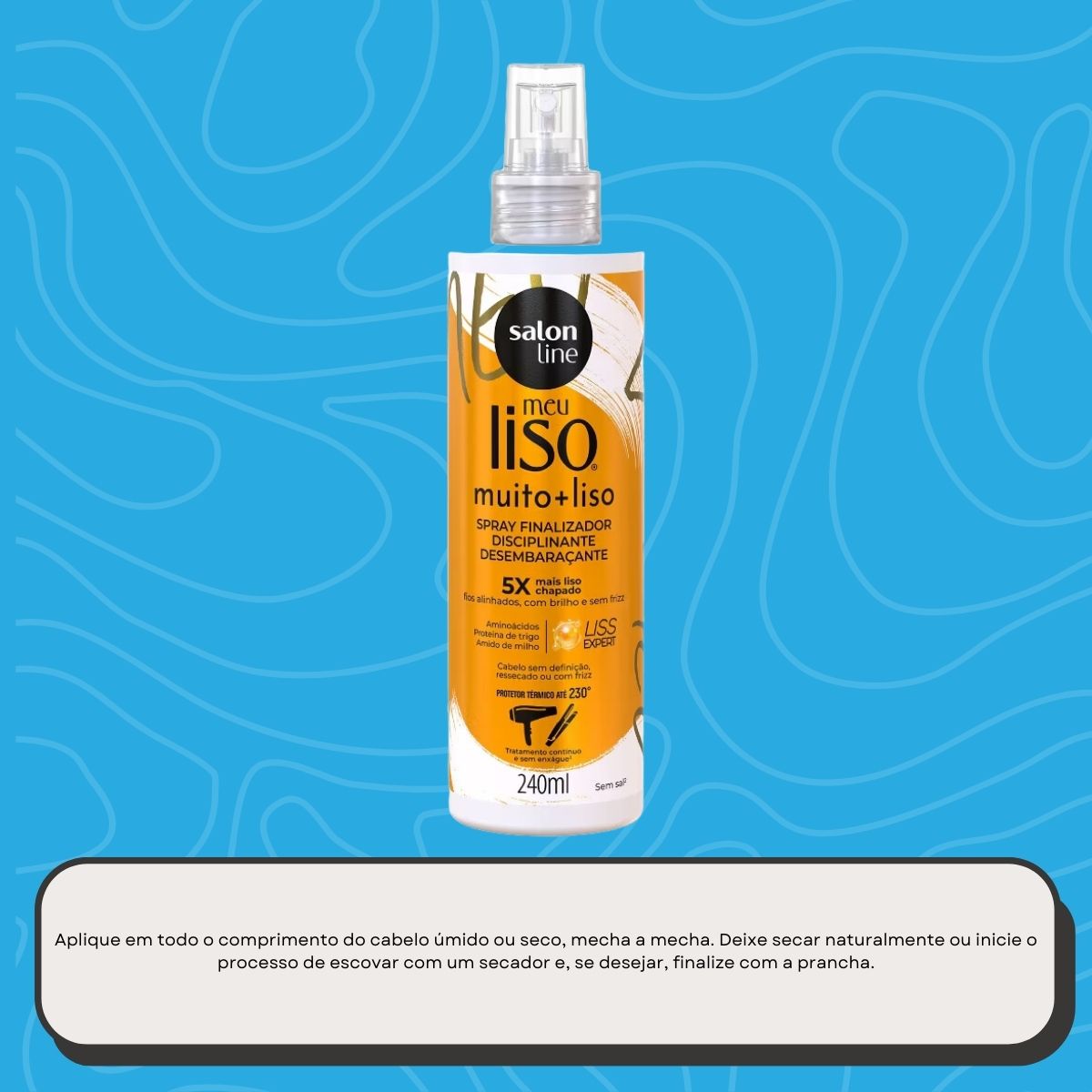 Spray Salon Line Meu Liso Muito +Liso Protetor Térmico 240 ml