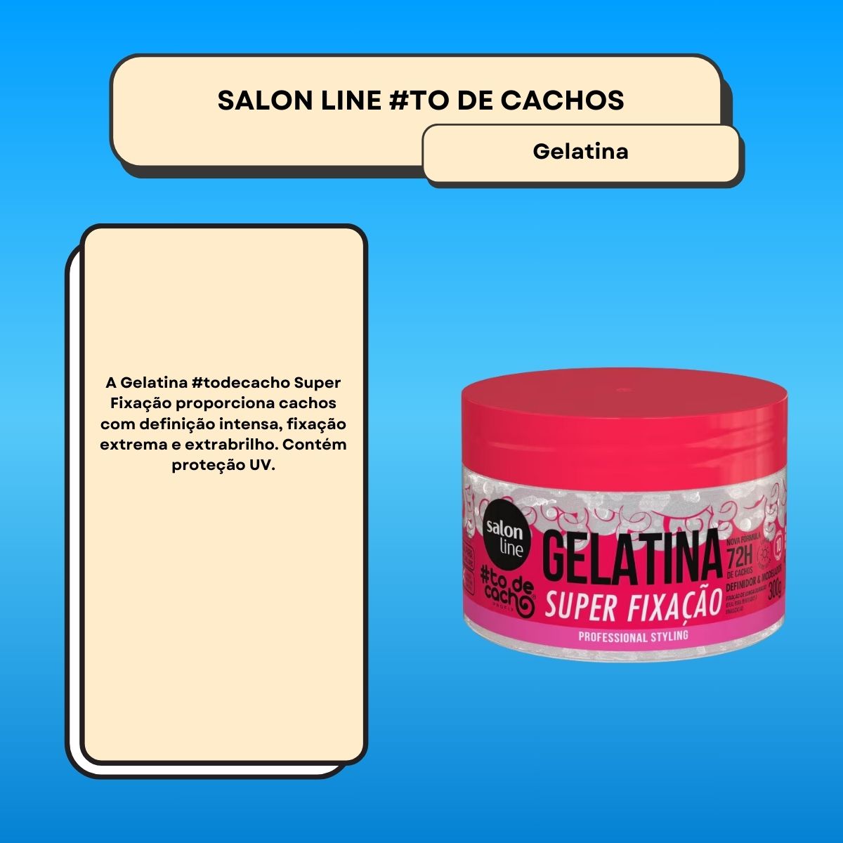 Gelatina Salon Line #todecacho Super Fixação 300 g