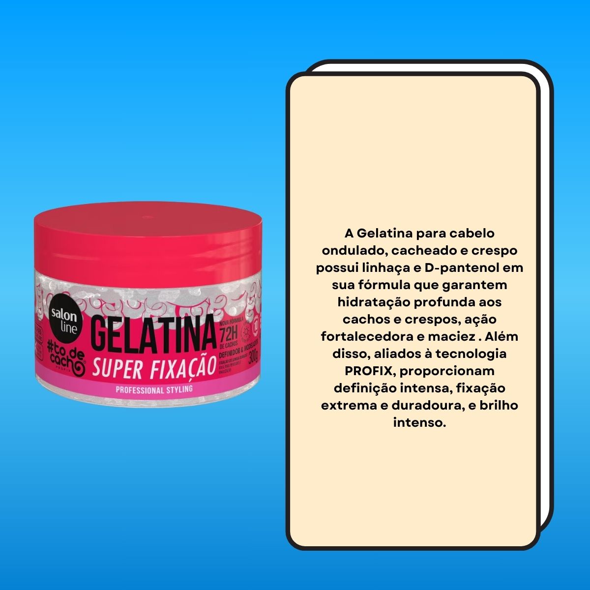 Gelatina Salon Line #todecacho Super Fixação 300 g