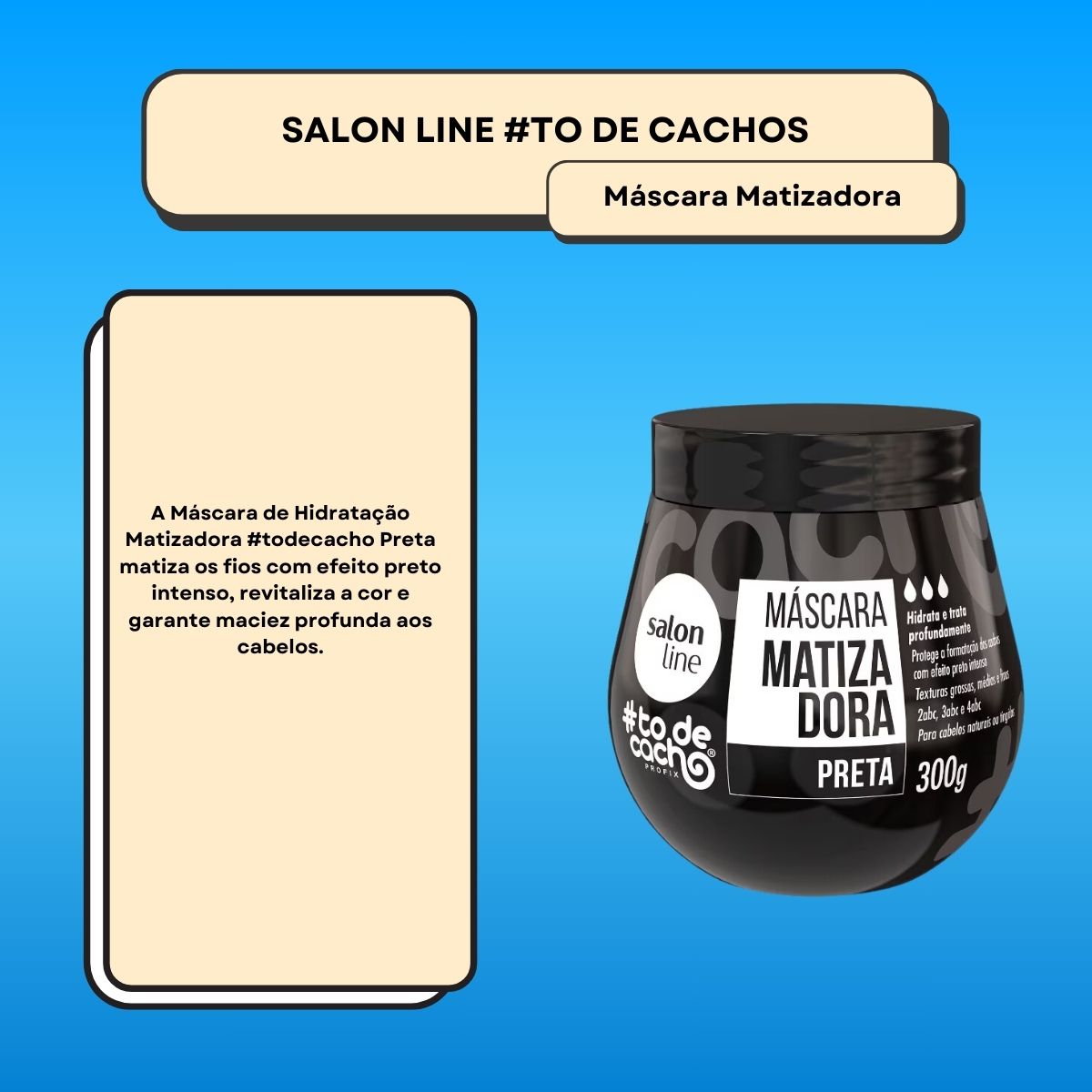 Máscara Matizadora Salon Line #todecacho Preta 300 g