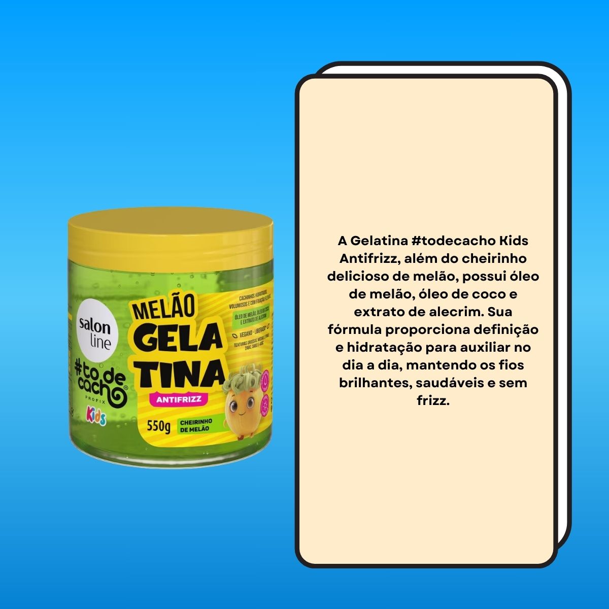 Salon Line #todecacho Kids Gelatina Melão Antifrizz 550 g