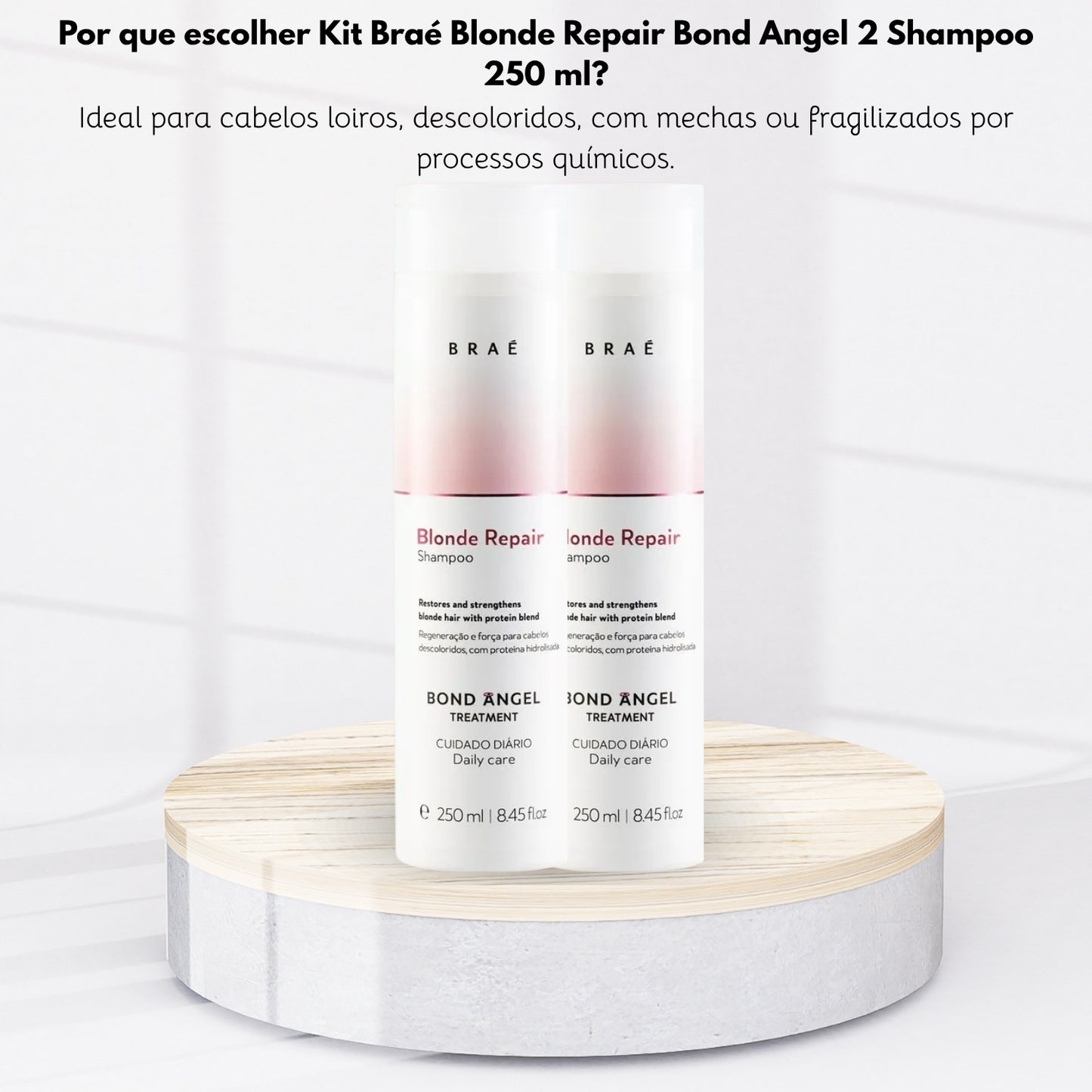Kit Braé Blonde Repair Bond Angel 2 Shampoo 250 ml