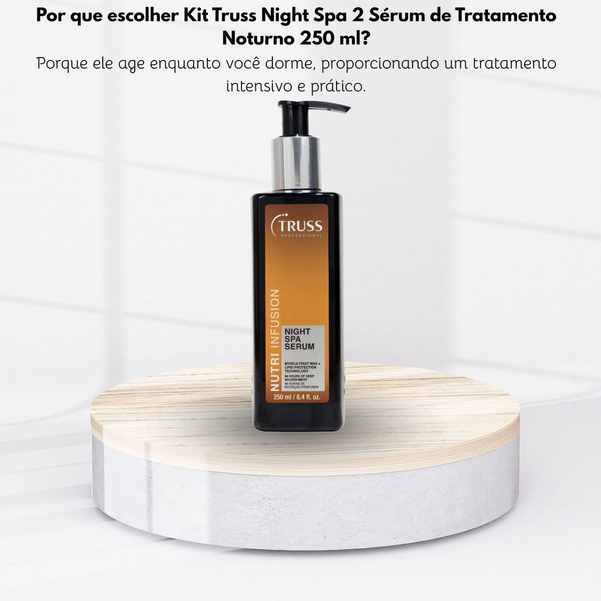 Kit Truss Night Spa 2 Sérum de Tratamento Noturno 250 ml