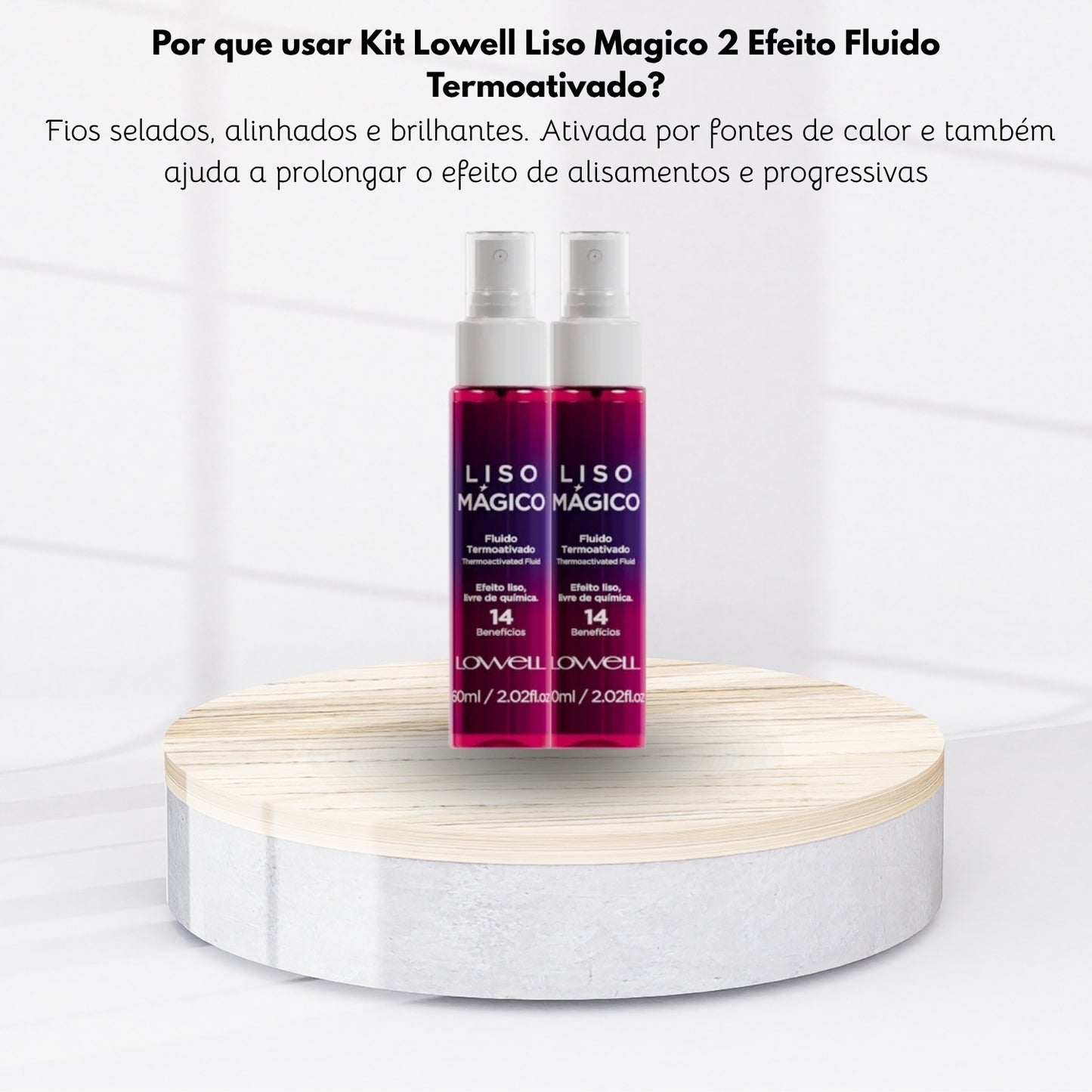 Kit Lowell Liso Magico 2 Efeito Fluido Termoativado 60 ml