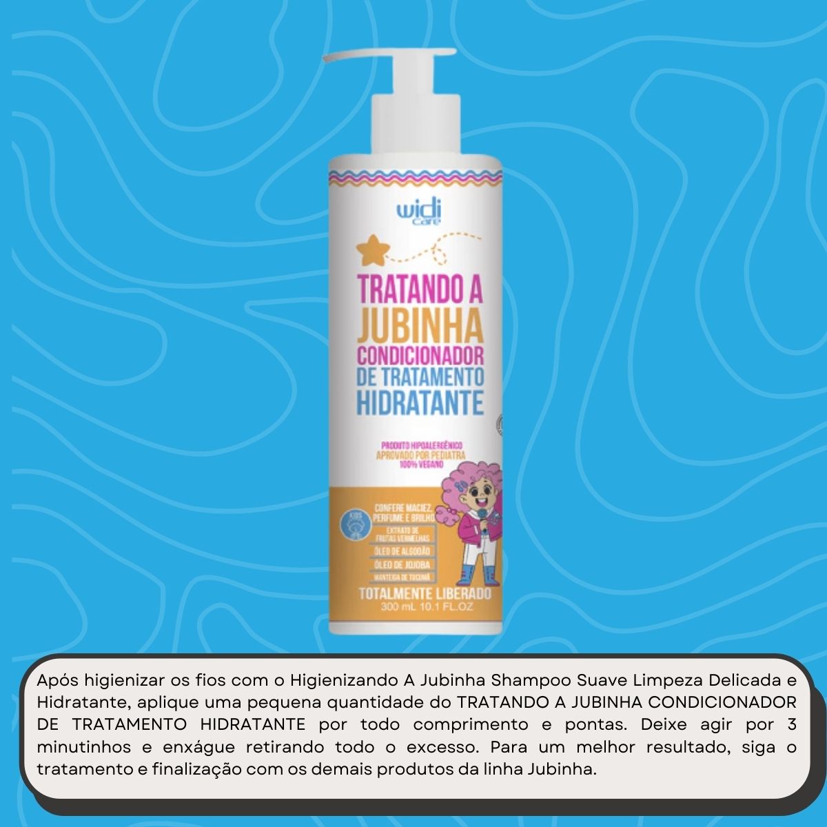 Condicionador Widi Care Tratando A Jubinha 300 ml