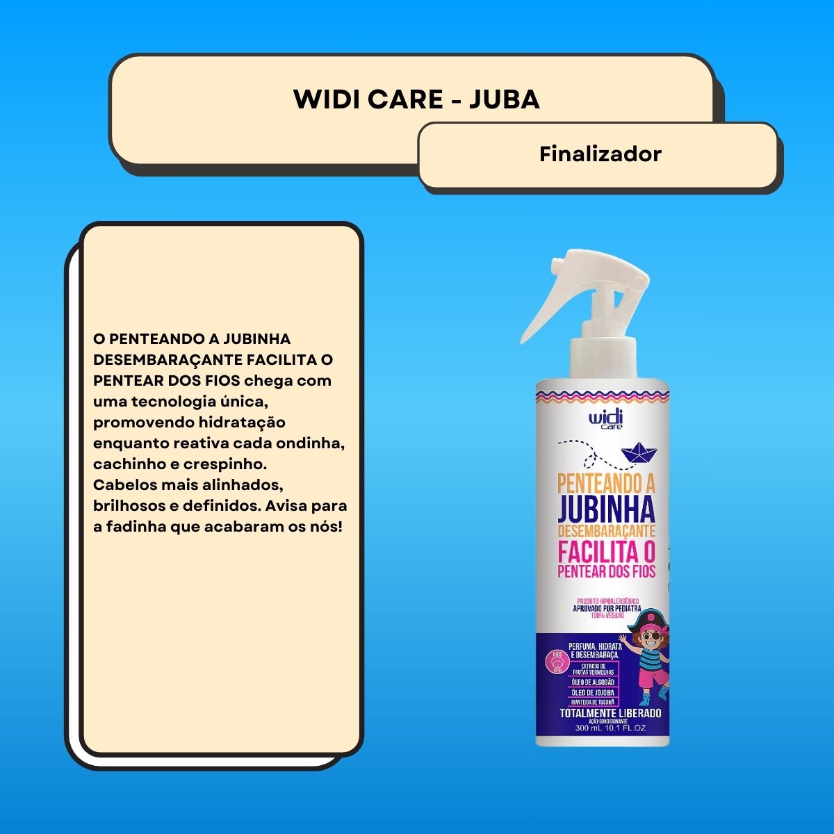 Widi Care Penteando A Jubinha Desembaraçante 300ml