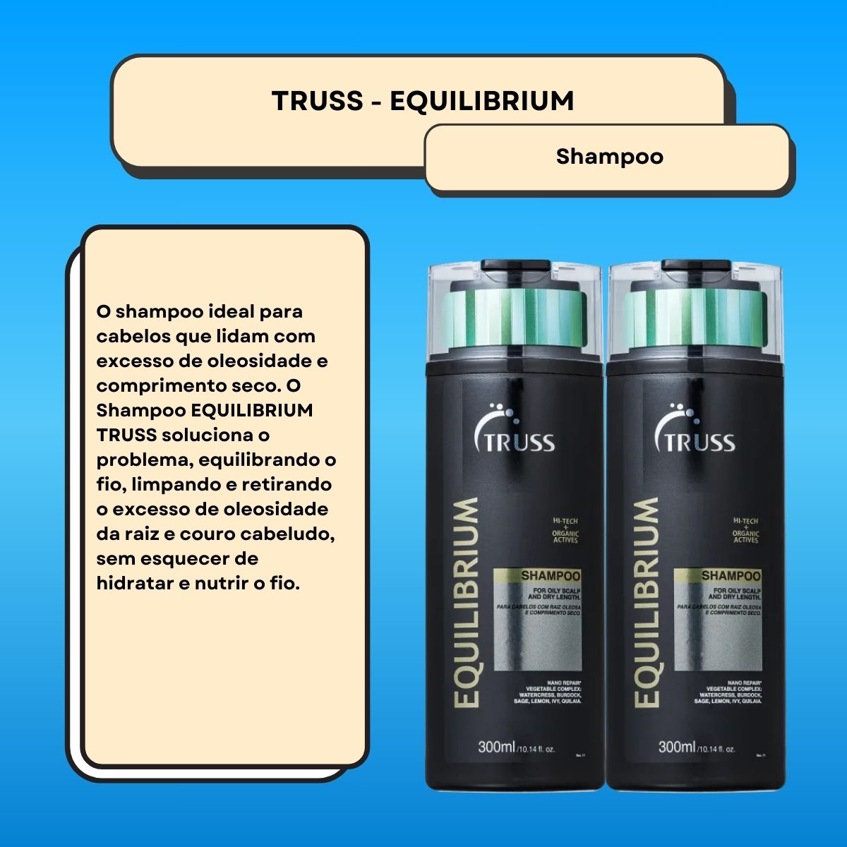 Kit Truss Equilibrium 2 Shampoo 300 ml