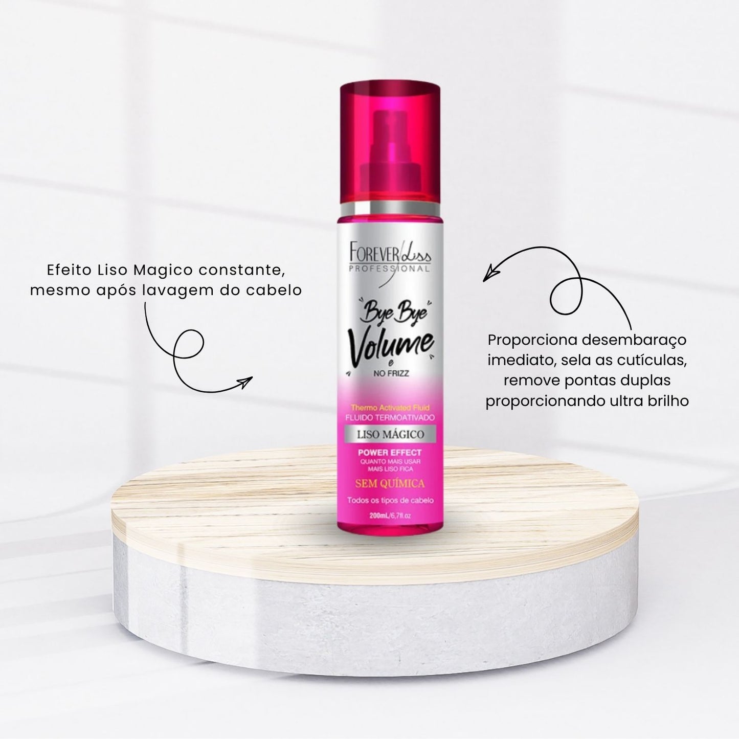 Forever Liss Bye Bye Volume Liso Mágico 200 ml