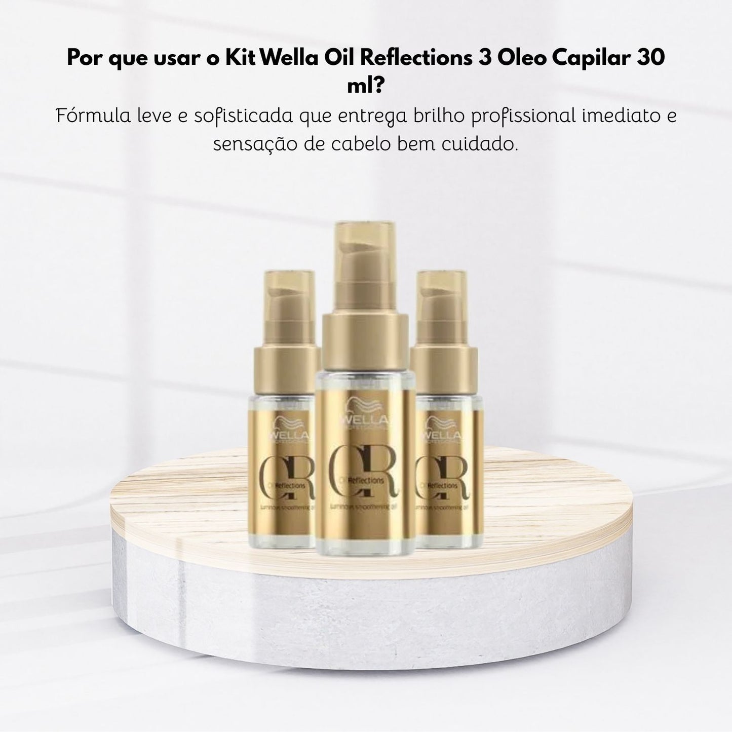 Kit Wella Oil Reflections 2 Oleo Capilar 30 ml