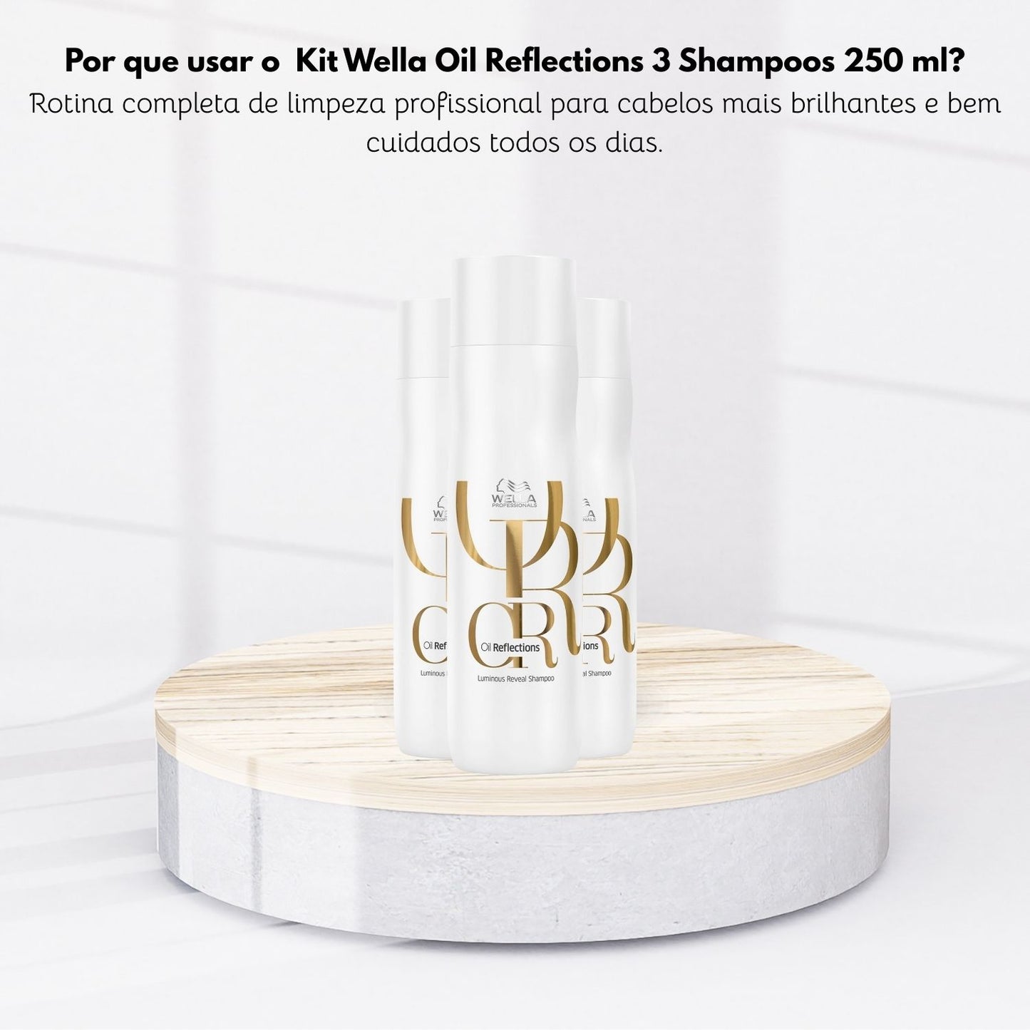 Kit Wella Oil Reflections 3 Shampoo 250 ml