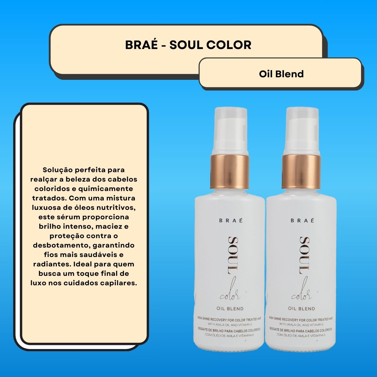 Kit Braé Soul Color Oil Blend 2 Sérum Capilar 60 ml