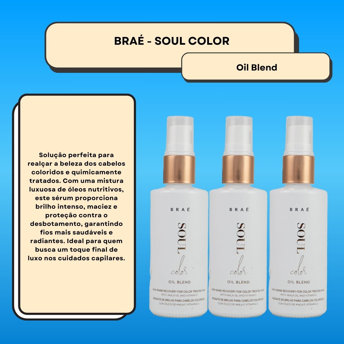 Kit Braé Soul Color Oil Blend 3 Sérum Capilar 60 ml
