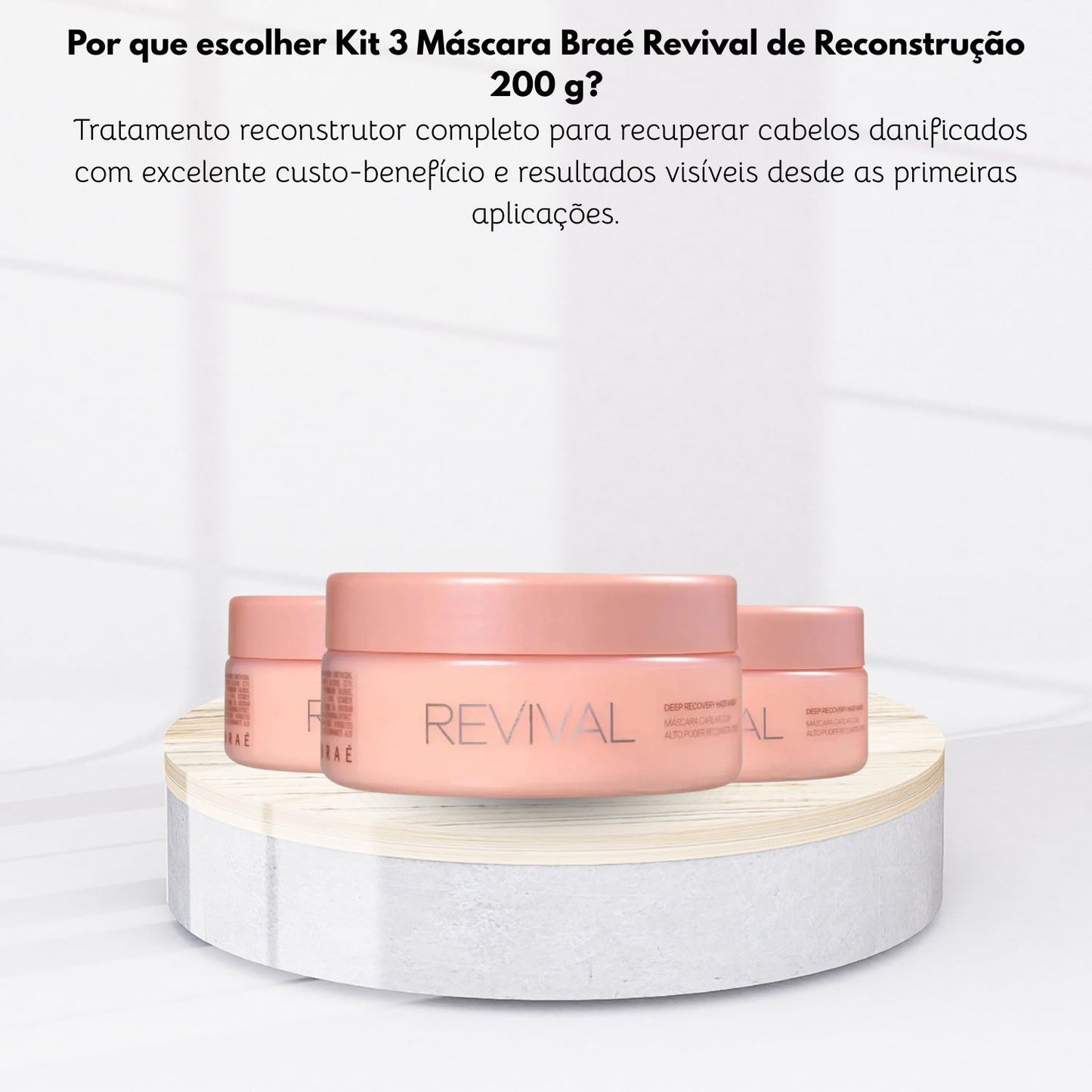 Kit Braé Revival 3 Máscara de Reconstrução 200 g