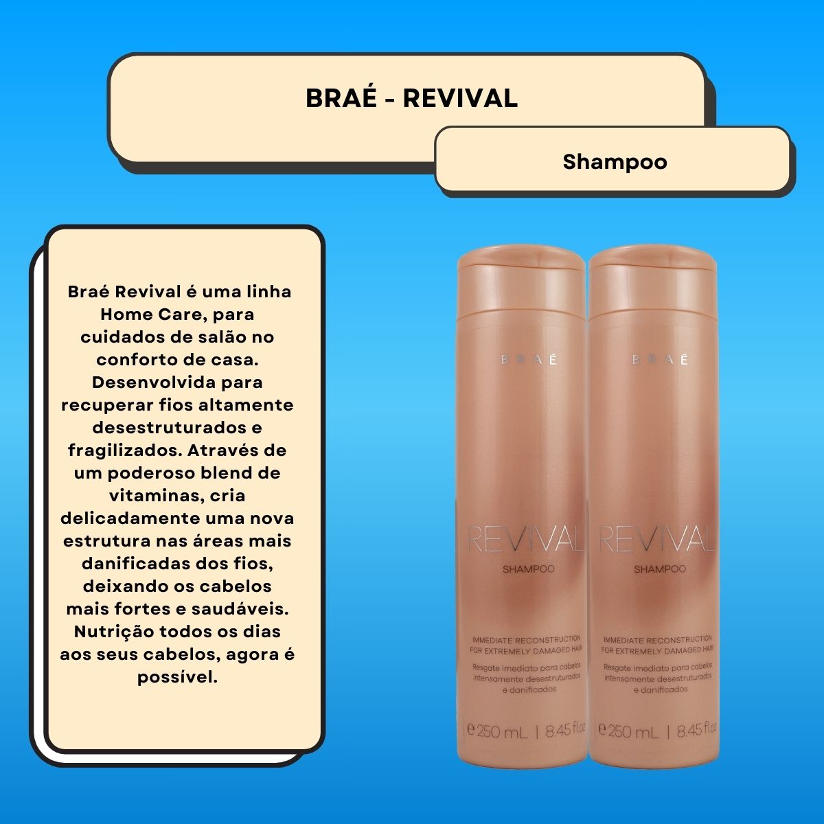 Kit Braé Revival 2 Shampoo Reconstrutor 250 ml