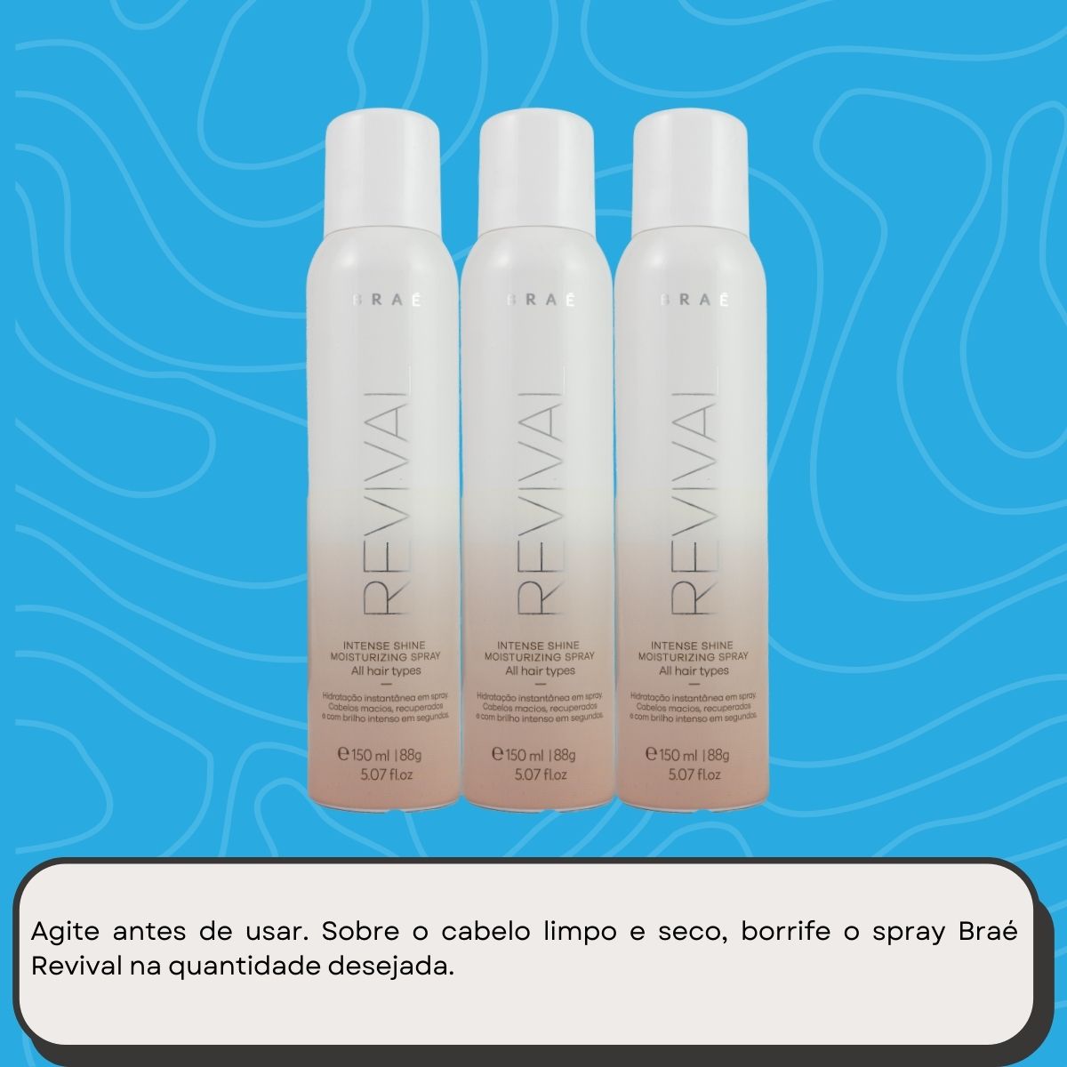 Kit Braé Revival Intense Shine Moisturizing 3 Leave-in 150 g