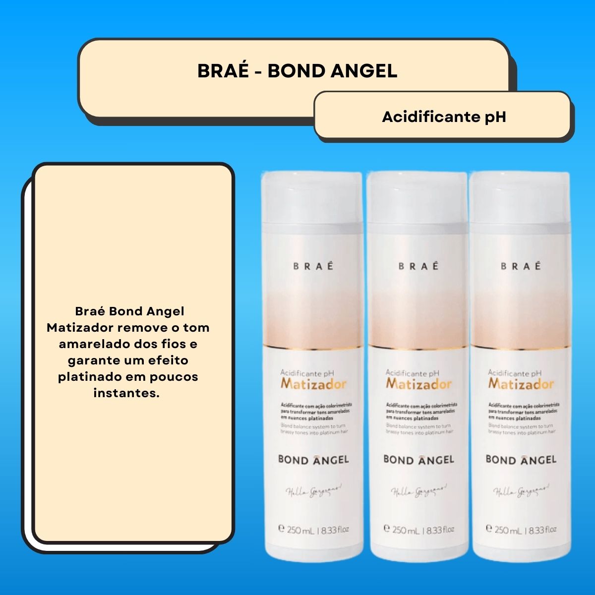 Kit Braé Bond Angel 3 pH Acidificante Matizador 250 ml