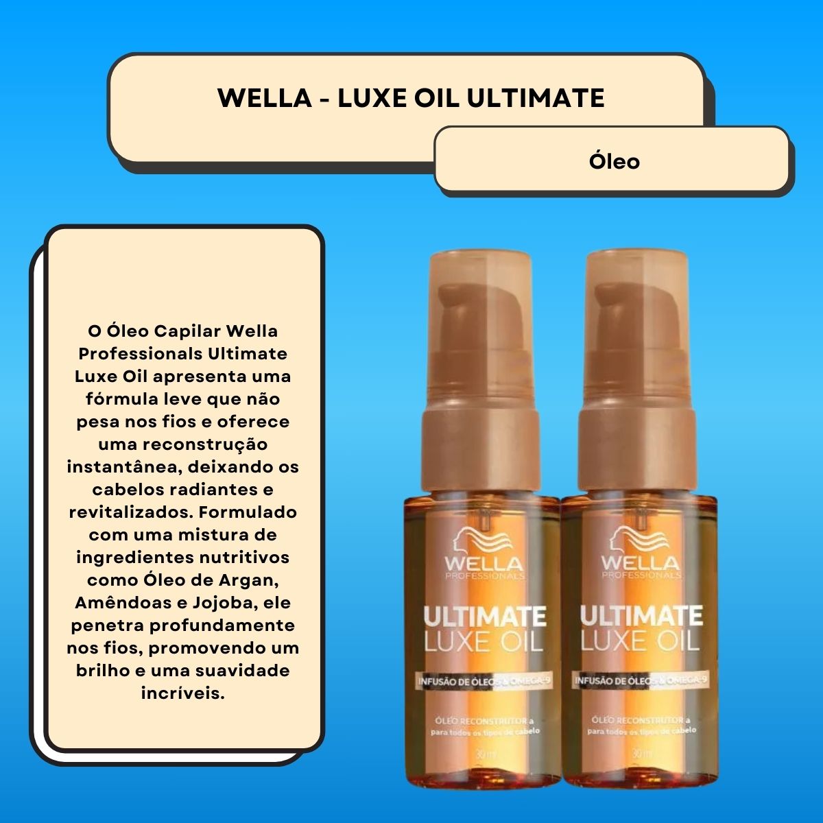 Kit Wella Ultimate Luxe Oil 2 Oleo 30 ml