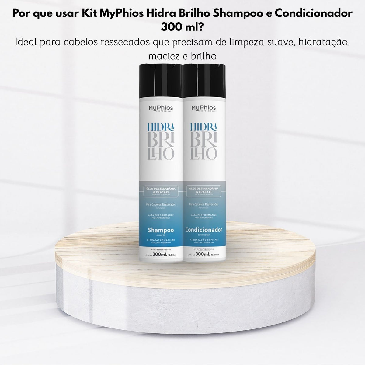 Kit MyPhios Hidra Brilho Shampoo e Condicionador 300 ml