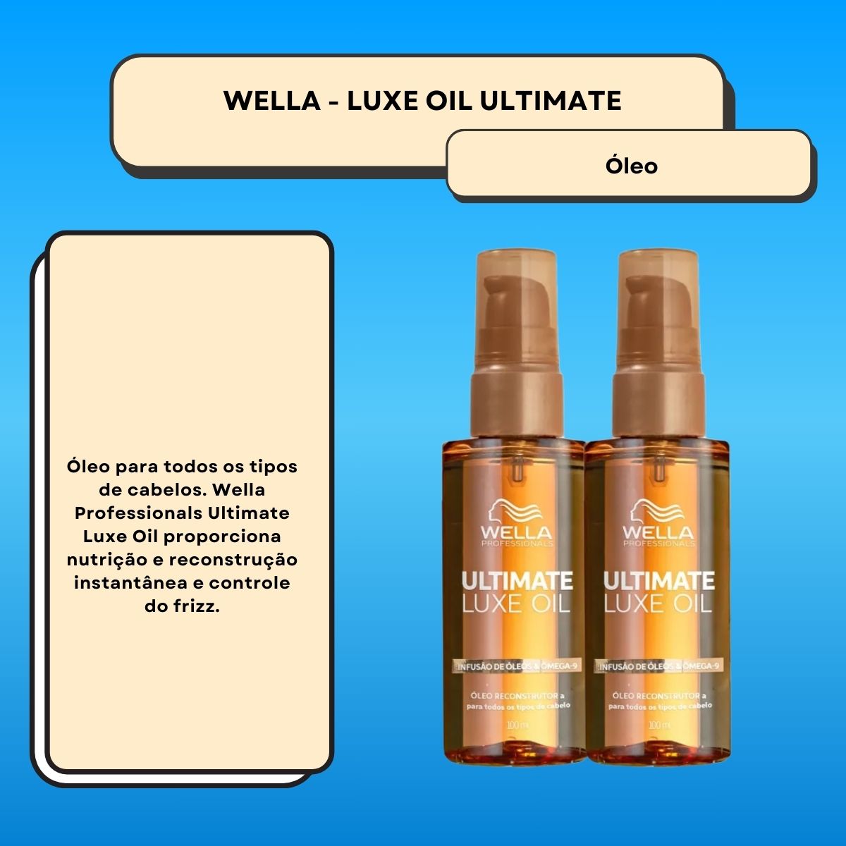 Kit Wella Ultimate Luxe Oil 2 Oleo 100 ml