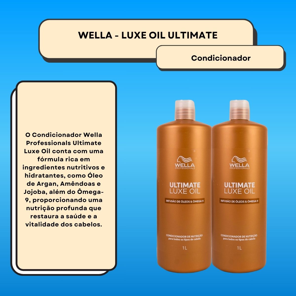 Kit Wella Ultimate Luxe Oil 2 Condicionador 1 Litro