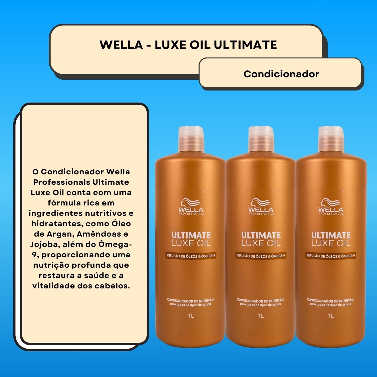 Kit Wella Ultimate Luxe Oil 3 Condicionador 1 Litro