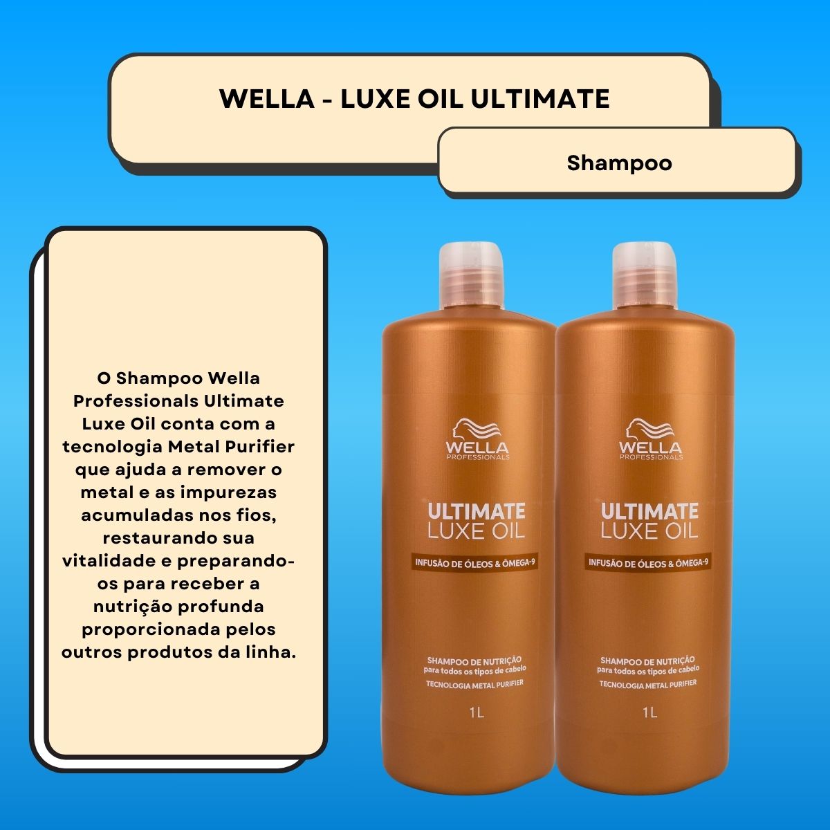 Kit Wella Ultimate Luxe Oil 2 Shampoo 1 Litro