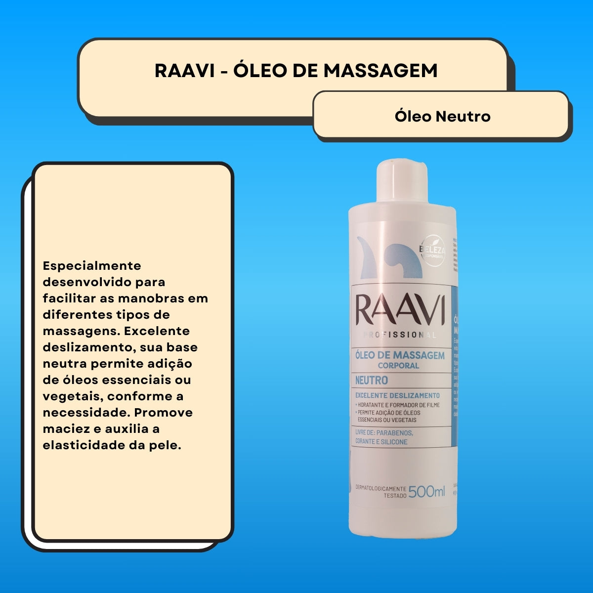 Raavi Oleo de Massagem Corporal Neutro 500 ml
