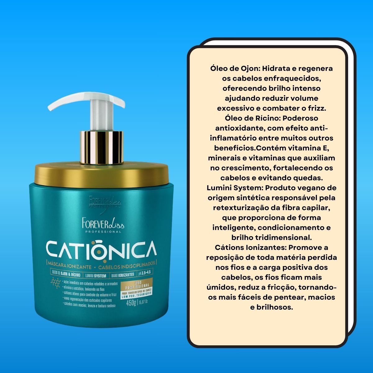 Máscara Forever Liss Catiônica 450 g