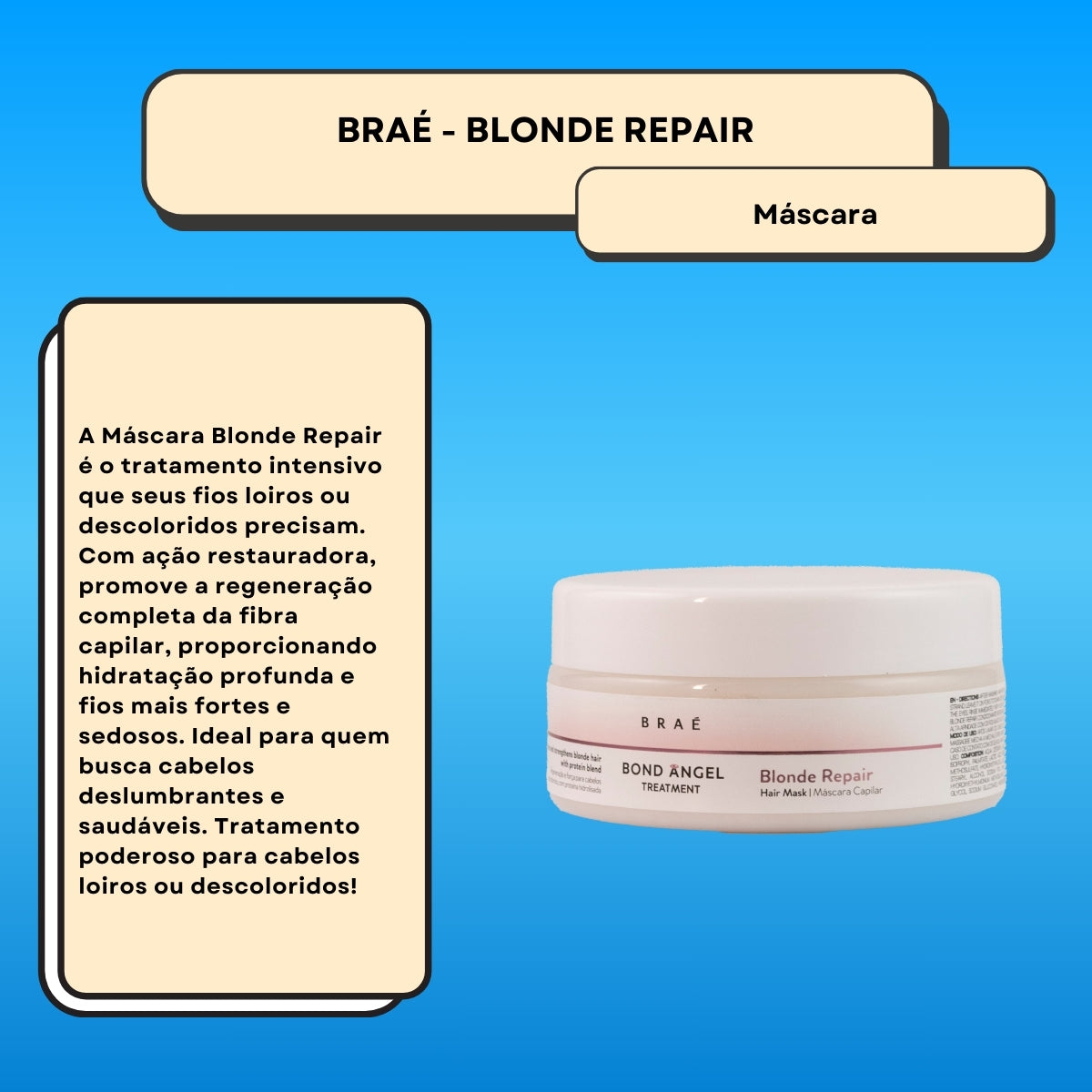 Máscara Braé Blonde Repair Regeneração e Força 200 g