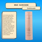 Condicionador Braé Glow Shine Nutrição e Brilho 250 ml