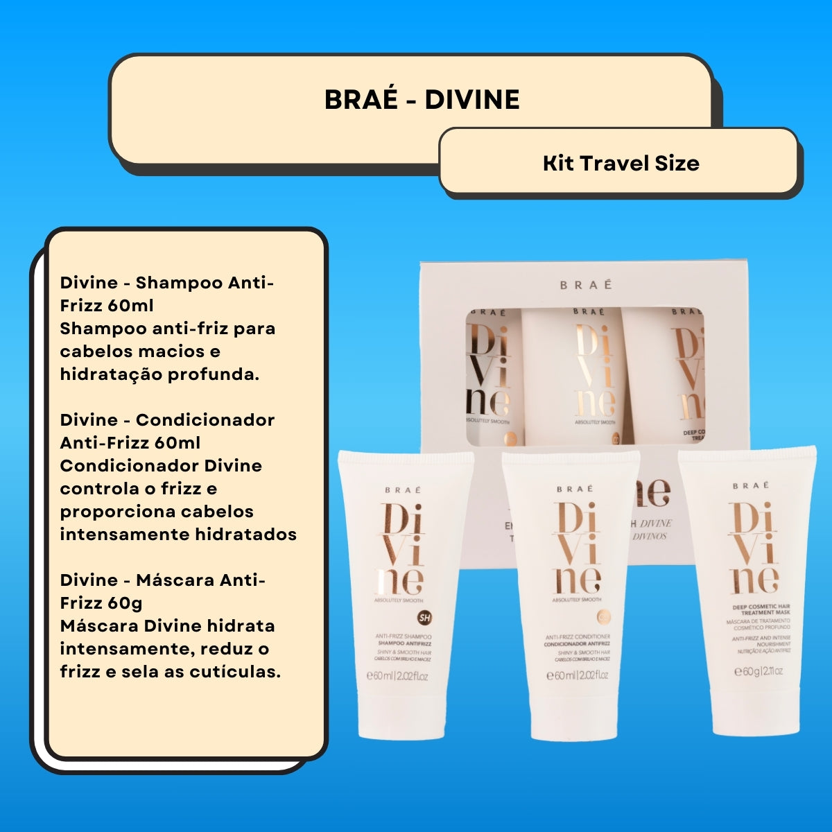 Kit Braé Divine Travel Size (3 Produtos) 60 ml