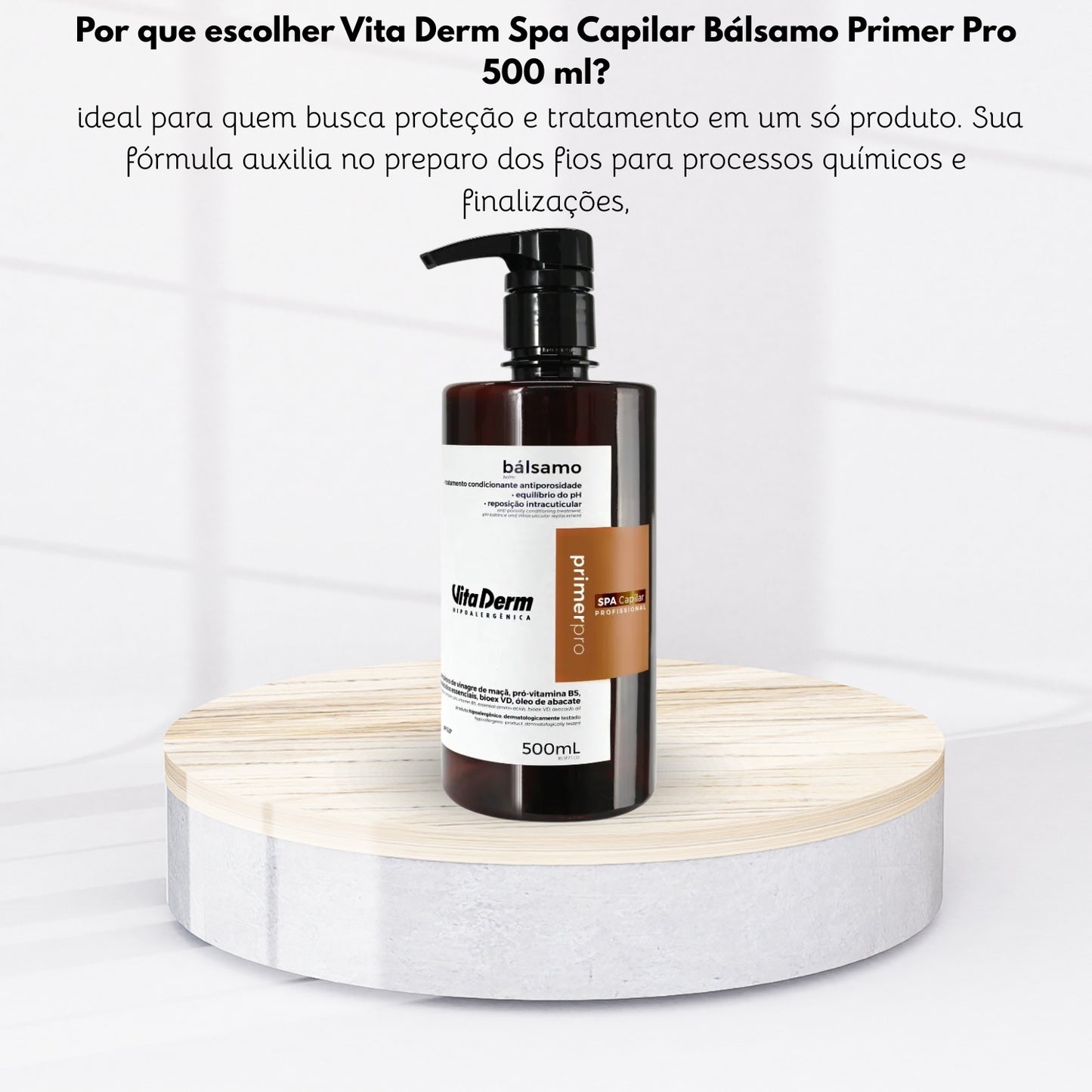 Vita Derm Spa Capilar Bálsamo Primer Pro 500 ml