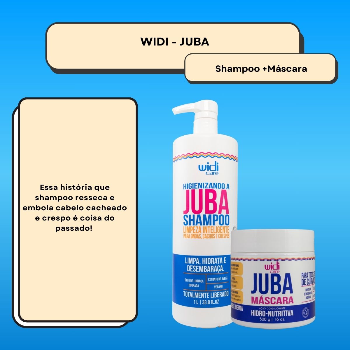 Kit Widi Care Juba Shampoo 1 Litro e Máscara Hidro Nutritiva 500 g
