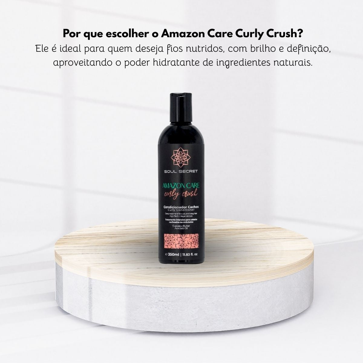Condicionador Soul Secret Amazon Care Curly Crush 350 ml