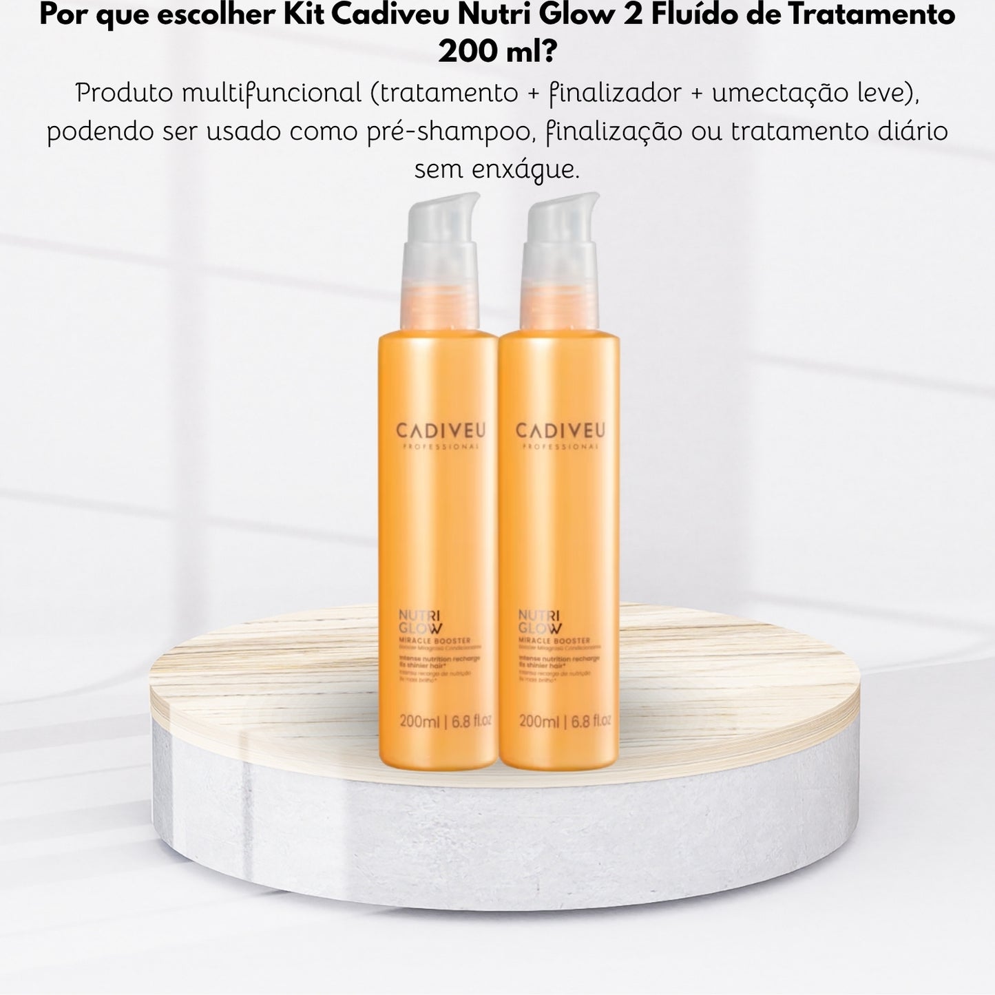 Kit Cadiveu Nutri Glow 2 Fluído de Tratamento 200 ml