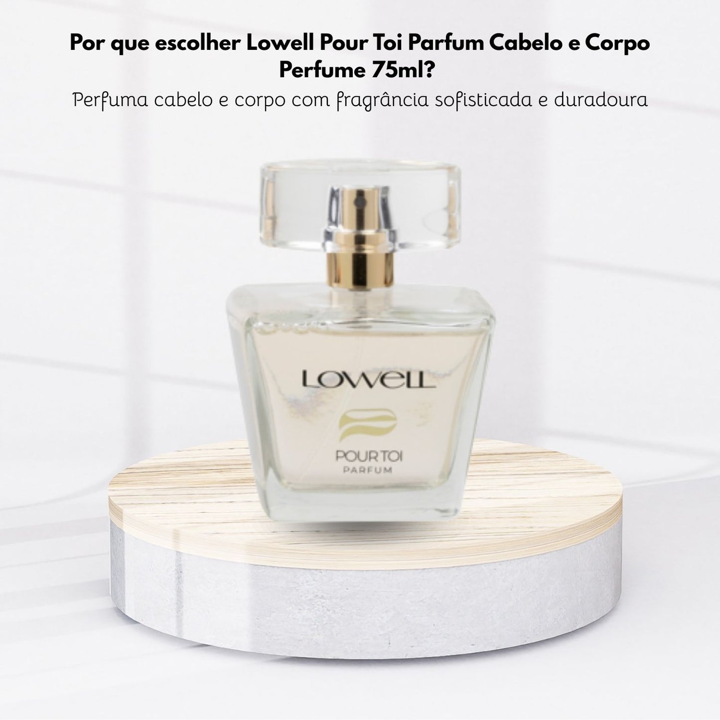 Lowell Pour Toi Perfume de Cabelo e Corpo 75 ml
