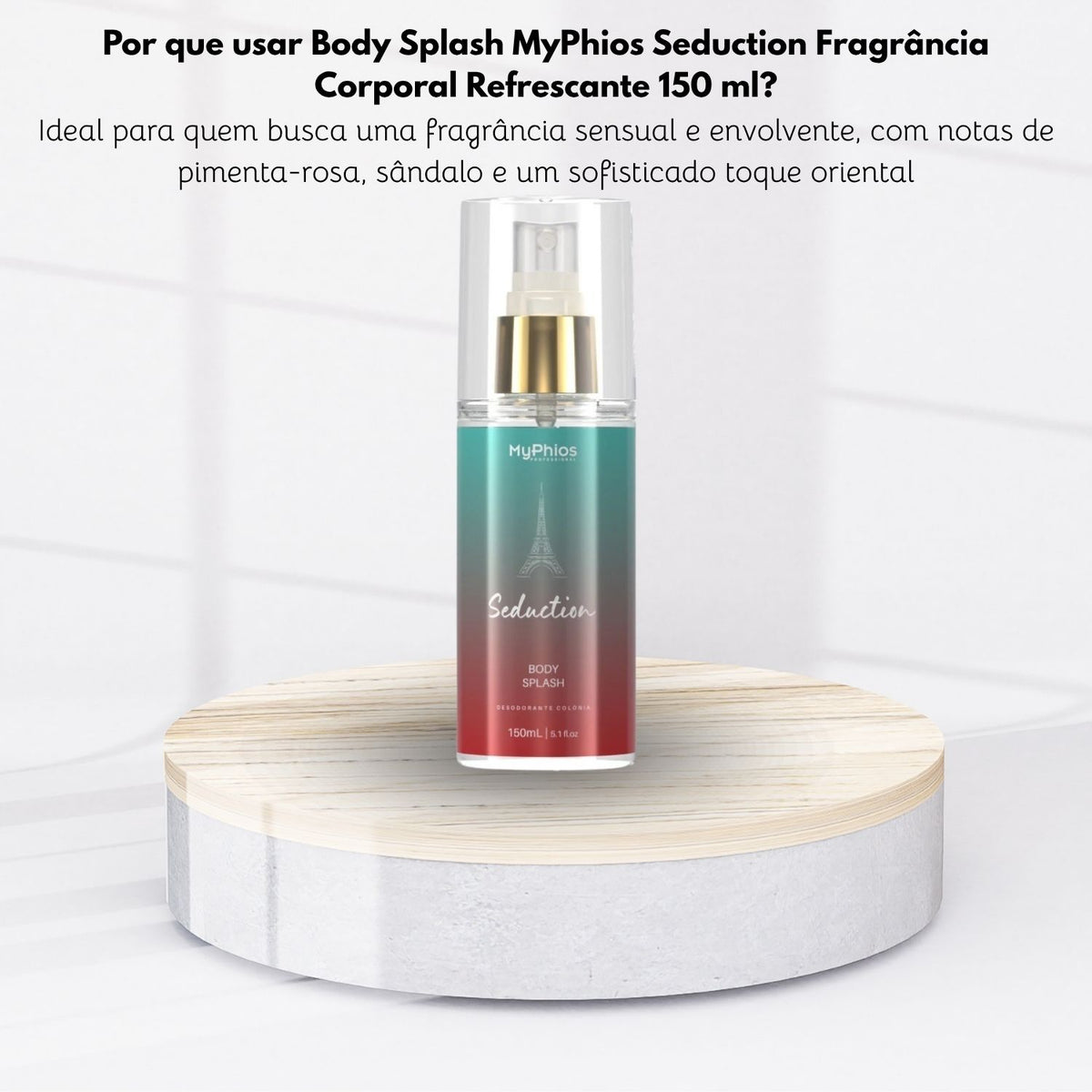 Body Splash MyPhios Seduction Fragrância Corporal Refrescante 150 ml